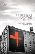 9780310494966-Outreach and the Artist: Sharing The Gospel With The Arts-Campbell, Constantine R.