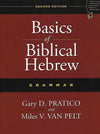 9780310520672-Basics Of Biblical Hebrew Grammar (Second Edition)-Pratico, Gary; van Pelt, Miles