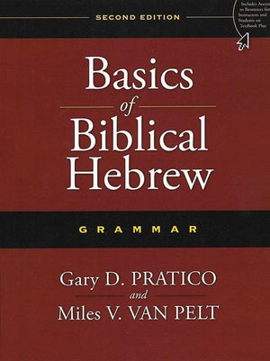 9780310520672-Basics Of Biblical Hebrew Grammar (Second Edition)-Pratico, Gary; van Pelt, Miles