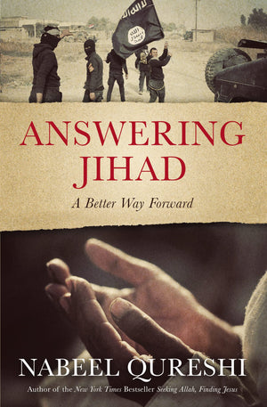 Answering Jihad by Nabeel Qureshi