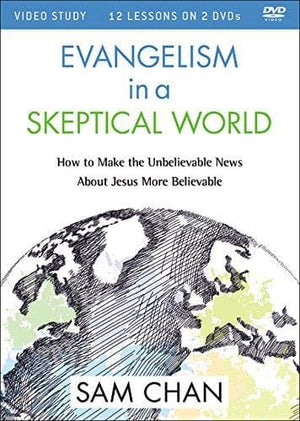 Evangelism in a Skeptical World DVD | Chan, Sam | 9780310534679