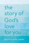 The Story of God's Love For You