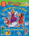 The Beginners Bible A Super Heroes Of The Bible Sticker And Activity Book by Pulley Kelly