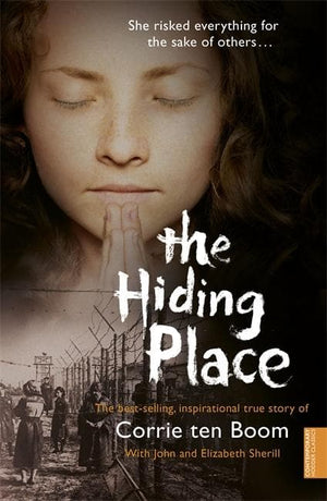 Hiding Place, The by ten Boom, Corrie (9780340863534) Reformers Bookshop