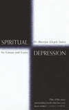Spiritual Depression Its Causes And Cures