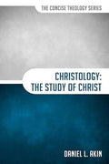 Christology: The Study of Christ