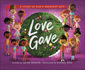 Love Gave: A Story of God's Greatest Gift