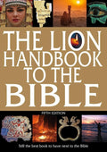 Lion Handbook to the Bible, The (Fifth Edition) by Alexander, David; Alexander, Pat (9780745980003) Reformers Bookshop