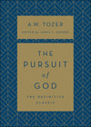 The Pursuit of God by Tozer, A. W. & Snyder, James (Ed) (9780764235597) Reformers Bookshop