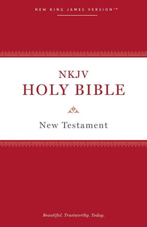 NKJV Holy Bible, New Testament by Bible (9780785218012) Reformers Bookshop