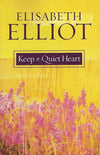 9780800759902-Keep a Quiet Heart-Elliot, Elisabeth