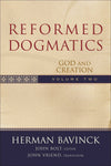 Reformed Dogmatics, Volume 2: God and Creation by Bavinck, Herman (9780801026553) Reformers Bookshop