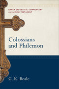 BECNT Colossians & Philemon by Beale, G. K. (9780801026676) Reformers Bookshop