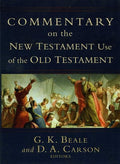 9780801026935-Commentary on the New Testament Use of the Old Testament-Beale, G. K.; Carson, D. A. (Editors)