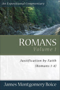 JMBEC Romans Volume 1: Justification by Faith (Romans 1-4)