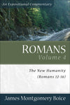JMBEC Romans Volume 4: The New Humanity (Romans 12-16)
