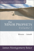 JMBEC Minor Prophets Volume 1: Hosea-Jonah