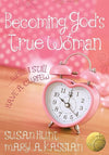 9780802403605-Becoming God's True Woman: … While I Still Have a Curfew-Kassian, Mary A.; Hunt, Susan