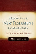 MNTC Matthew 16-23: MacArthur New Testament Commentary