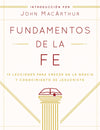 Fundamentos de La Fe (Edicion Estudiantil)