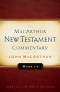 MNTC Mark 1-8 by MacArthur, John (9780802410306) Reformers Bookshop