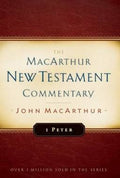 MNTC 1 Peter: MacArthur New Testament Commentary