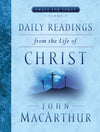 Daily Readings from the Life of Christ: Volume 2