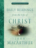 Daily Readings from the Life of Christ: Volume 3