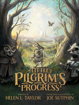 Little Pilgrim's Progress (Illustrated Edition): From John Bunyan's Classic