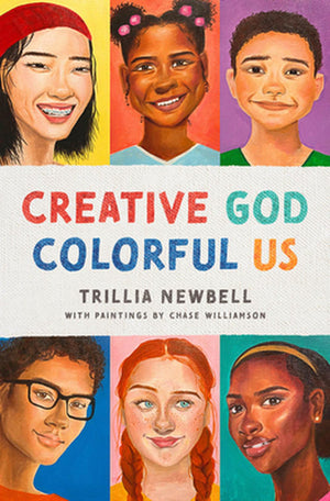 Creative God Colorful Us by Trillia Newbell