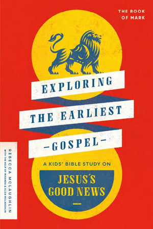 Exploring The Earliest Gospel