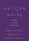 Heaven Rules: Take Courage Take Comfort Our God Is In Control by Nancy Demoss