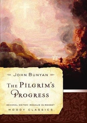 The Pilgrims Progress by John Bunyan And Rosalie De Rosset