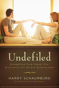 9780802460691-Undefiled: Redemption from Sexual Sin, Restoration for Broken Relationships-Schaumburg, Harry