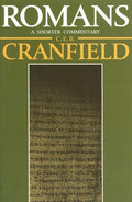 9780802800121-Romans: A Shorter Commentary-Cranfield, C. E. B.