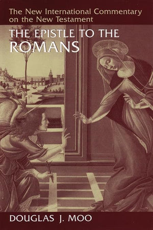 9780802823175-NICNT Epistle to the Romans, The-Moo, Douglas J.