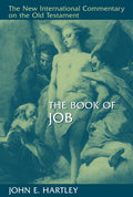 NICOT Book of Job, The by Hartley, John E (9780802825285) Reformers Bookshop