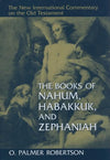 9780802825322-NICOT Books of Nahum, Habakkuk & Zephaniah, The-Robertson, O. Palmer