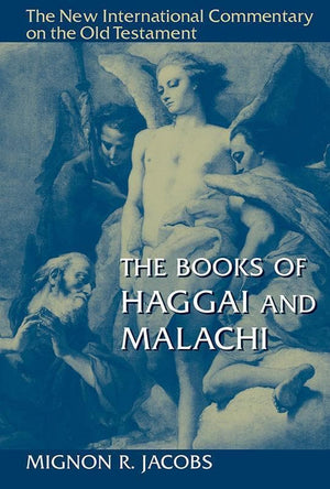 9780802826251-NICOT Books of Haggai and Malachi, The-Jacobs, Mignon R