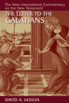 NICNT Letter to the Galatians, The by Desilva, David A (9780802830555) Reformers Bookshop