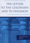 9780802837271-PNTC Letters to the Colossians and to Philemon, The-Moo, Douglas J.