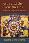9780802874313-Jesus and the Eyewitnesses: The Gospels as Eyewitness Testimony (Second Edition)-Bauckham, Richard