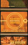 9780805443707-Planting Missional Churches: Planting a Church That's Biblically Sound and Reaching People in Culture-Stetzer, Ed