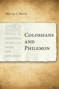 EGGNT Colossians and Philemon by Harris, Murray J. (9780805448498) Reformers Bookshop
