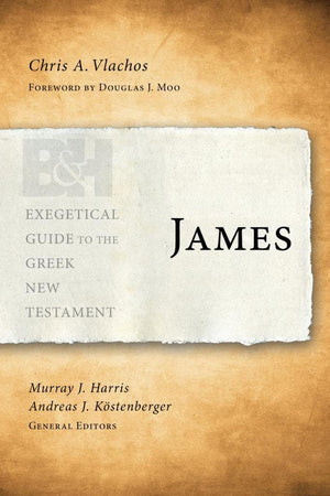 EGGNT James by Vlachos, Chris (9780805448504) Reformers Bookshop