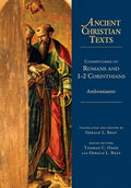 ACT Commentaries on Romans and 1-2 Corinthians
