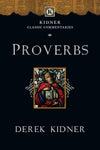 Proverbs [KCC - Kidner Classic Commentaries] by Kidner, Derek (9780830829392) Reformers Bookshop