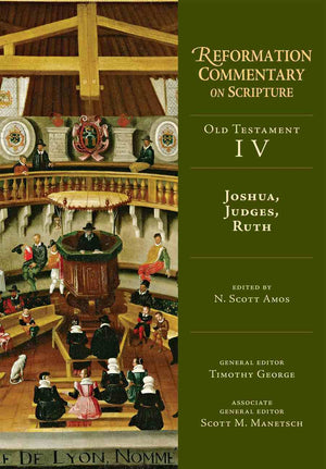 RCS Joshua, Judges, Ruth by Amos, N Scott (9780830829545) Reformers Bookshop