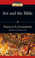 Art and the Bible (IVP Classics)