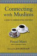 Connecting with Muslims: A Guide to Communicating Effectively by Masri, Fouad (9780830844203) Reformers Bookshop